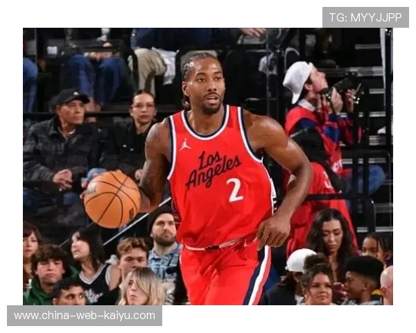 伦纳德站定位置，洛杉矶快船不慌